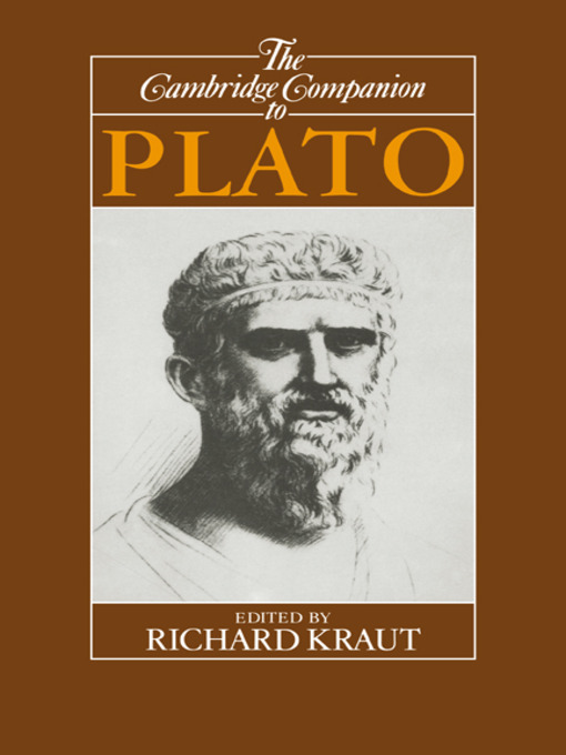 Title details for The Cambridge Companion to Plato by Richard Kraut - Available